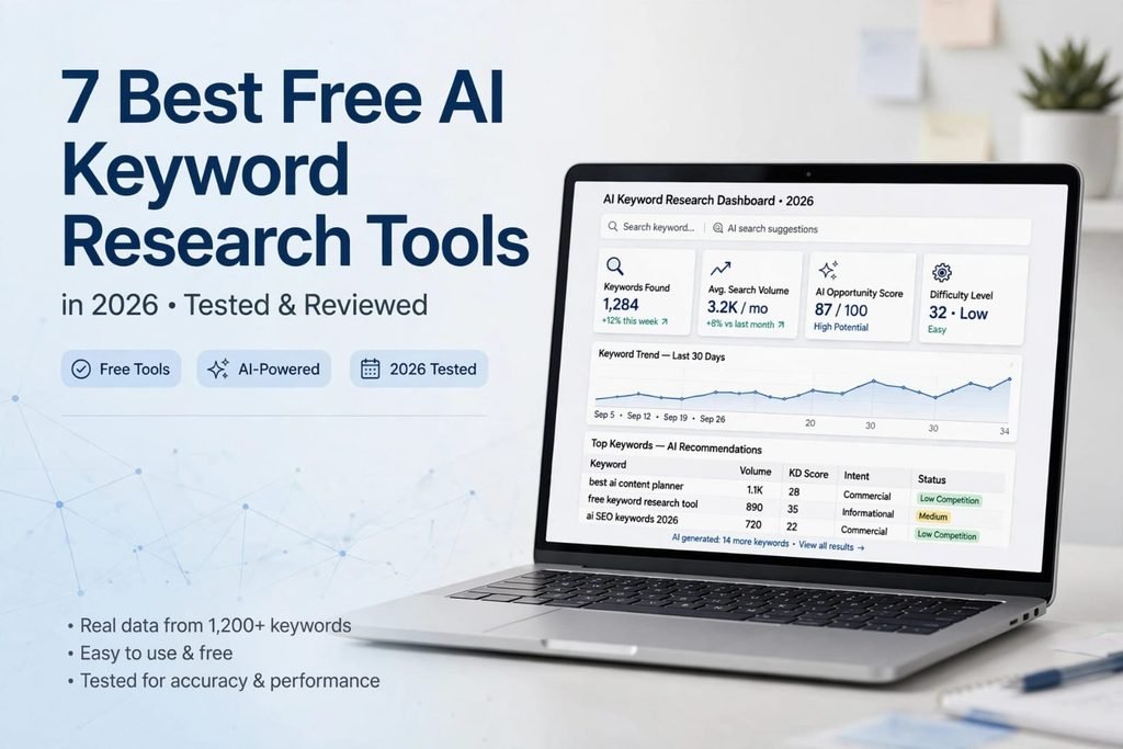 7 Best Free AI Keyword Research Tools in 2026 (Tested)